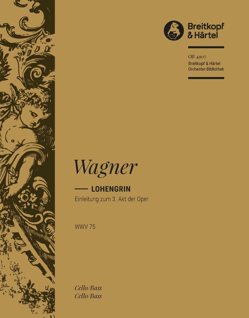 Lohengrin, WWV.75 - Introduction to the 3rd Act of the Opera (Cello/double bass)