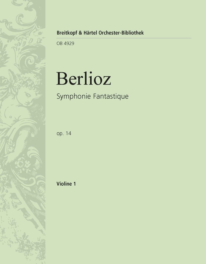 Symphonie Fantastique, Op.14 (Violin 1)