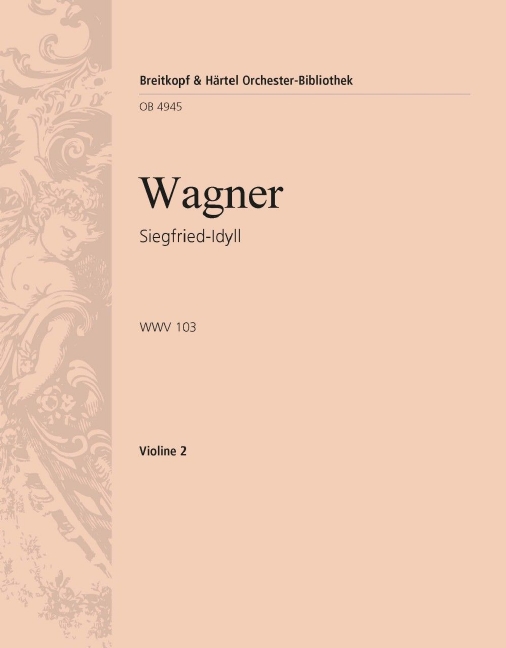 Siegfried-Idyll, WWV.103 (Violin 2)