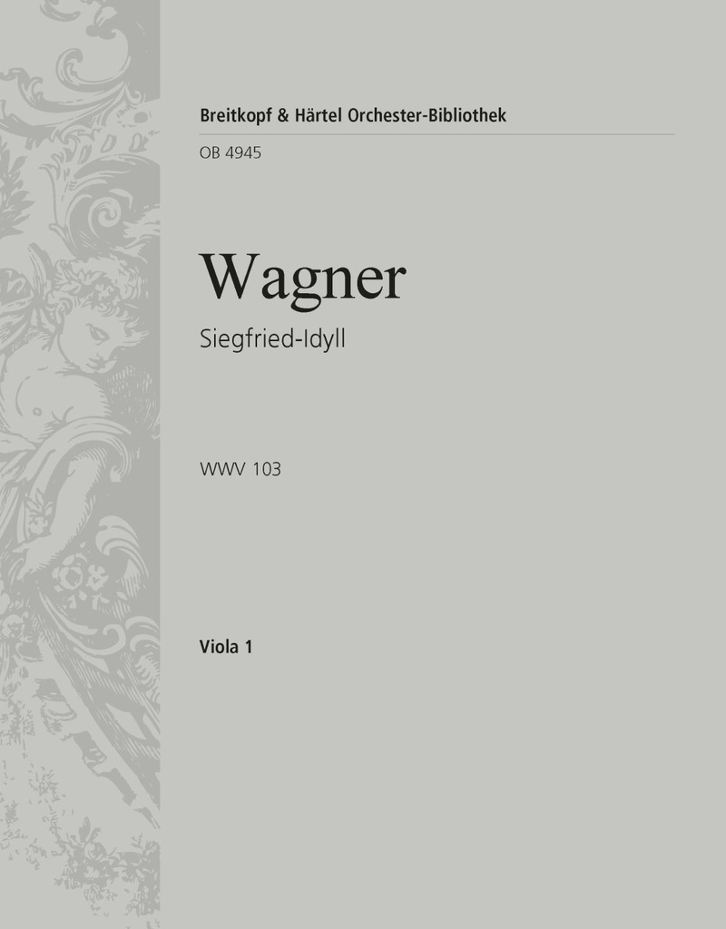 Siegfried-Idyll, WWV.103 (Viola)