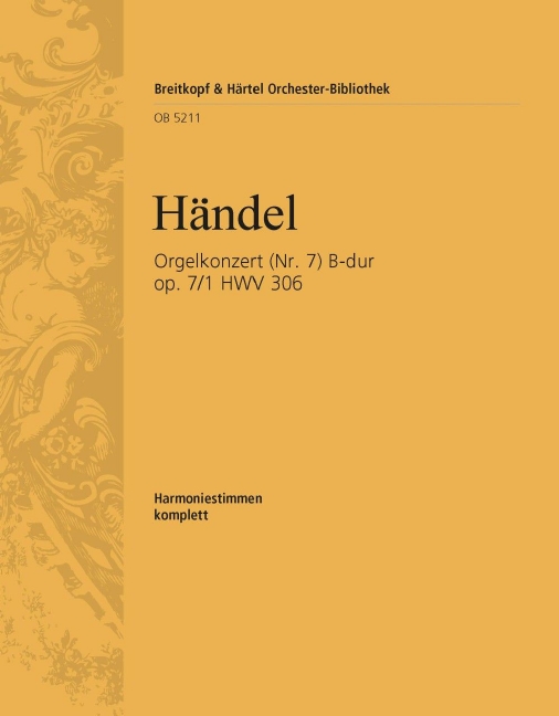 Organ Concerto (No. 7) in Bb major, Op.7/1 HWV 306 (Wind parts)