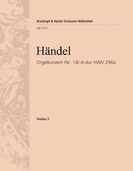 Organ Concerto (No. 14) in A major HWV 296a (Violin 2)