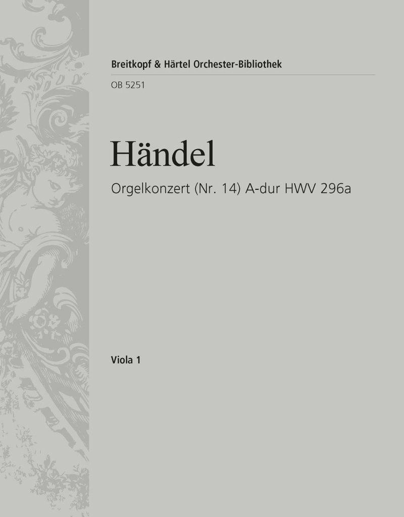 Organ Concerto (No. 14) in A major HWV 296a (Viola)