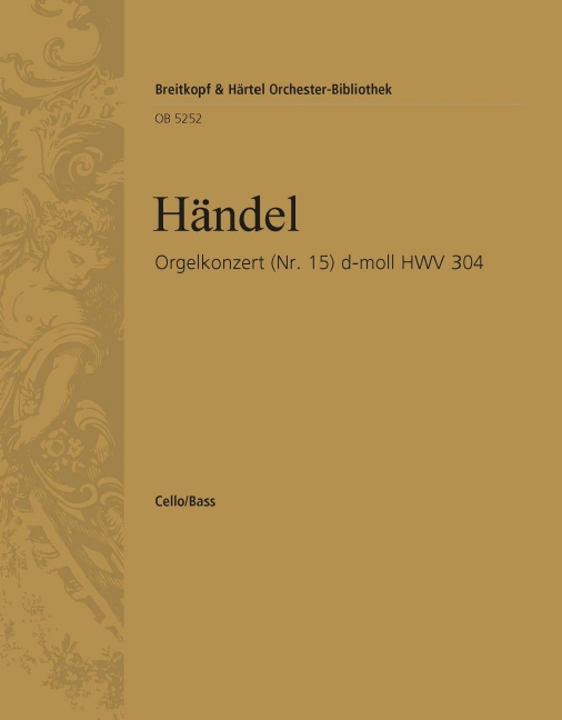 Organ Concerto (No. 15) in D minor HWV 304 (Cello/double bass)