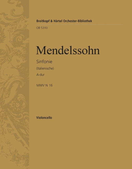 Symphony No.4 in A major, MWV.N 16 [Op. 90] (Italian) (Cello)