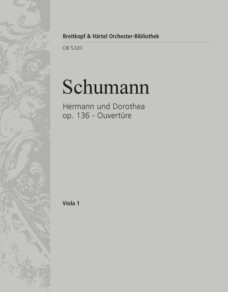 Hermann und Dorothea, Op.136 - Overture (Viola)