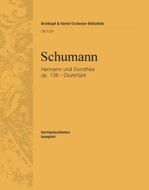 Hermann und Dorothea, Op.136 - Overture (Wind parts)