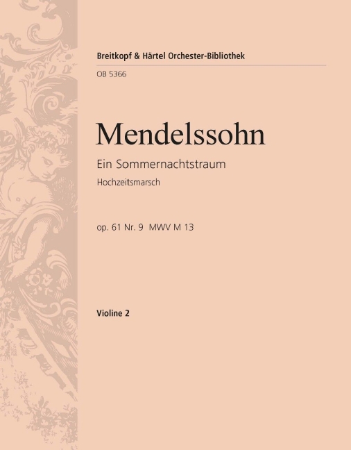 A Midsummer Night's Dream No.9 from, MWV.M 13, Op.61 (Violin 2)