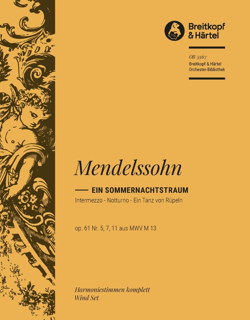 A Midsummer Night's Dream No.5, 7, 11 from, MWV.M 13, Op.61 (Wind parts)