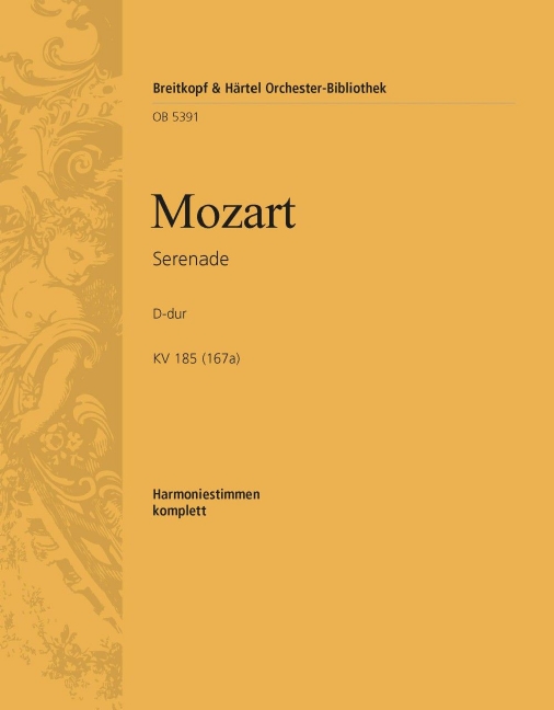 Serenade in D major, KV.185 (167a) (Wind parts)