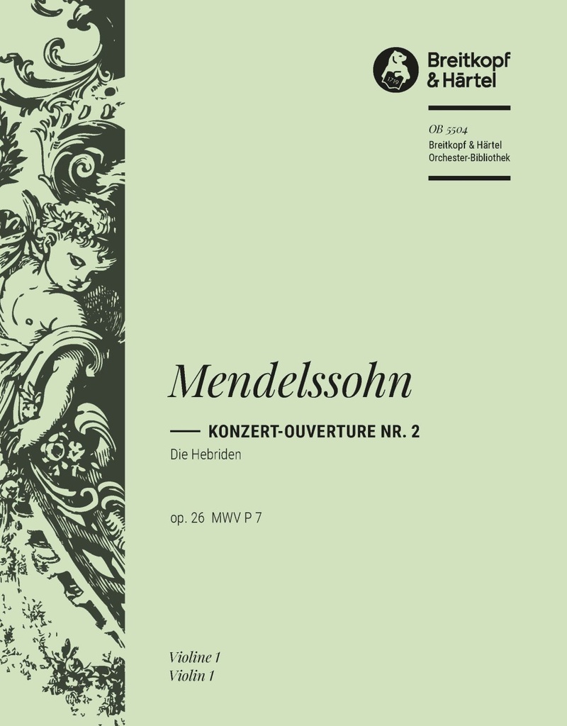 The Hebrides, MWV.P 7, Op.26 - Concert Overture No.2 (Violin 1)