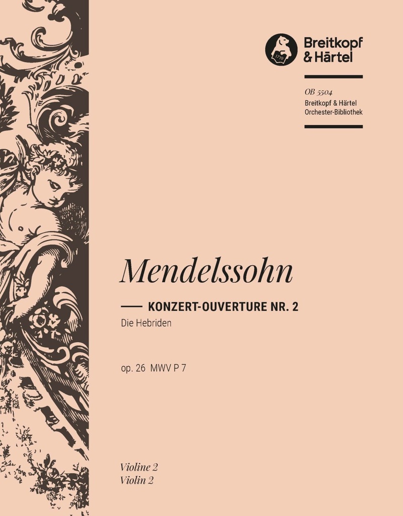 The Hebrides, MWV.P 7, Op.26 - Concert Overture No.2 (Violin 2)