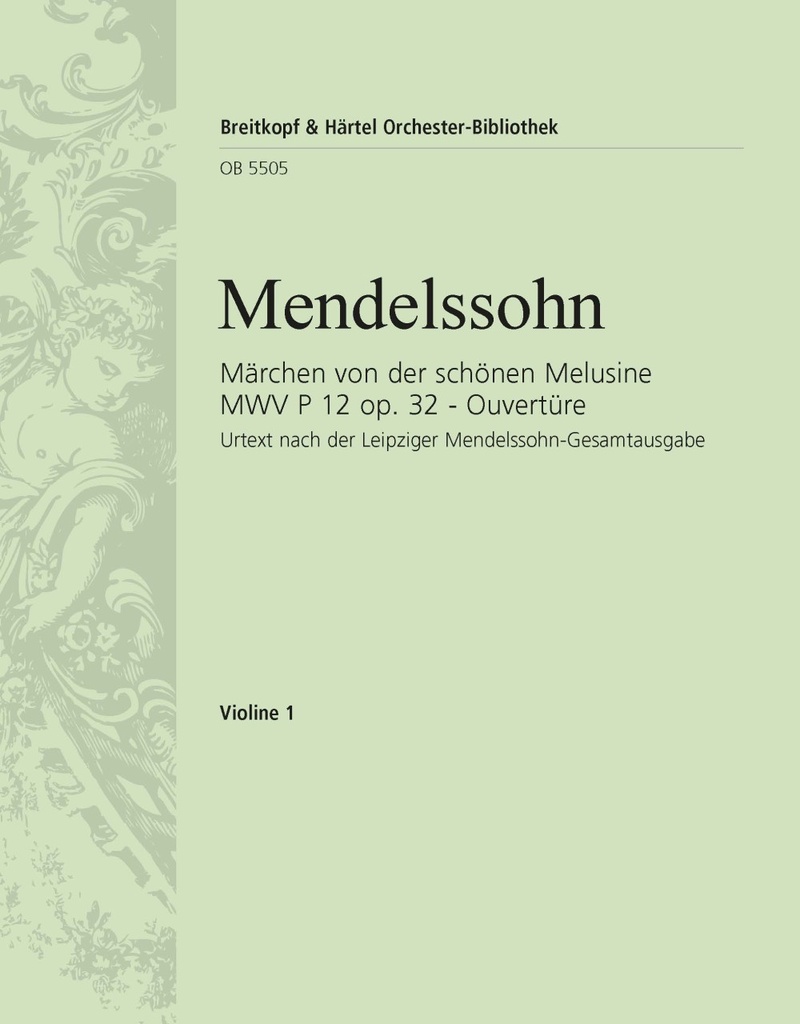 Das Märchen von der schönen Melusine, Opus 32 (Violin 1)