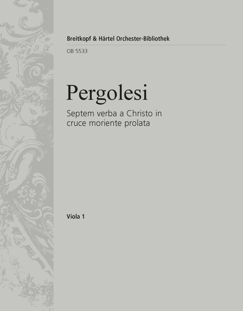 Septem verba a Christo in cruce moriente prolata (Viola 1)