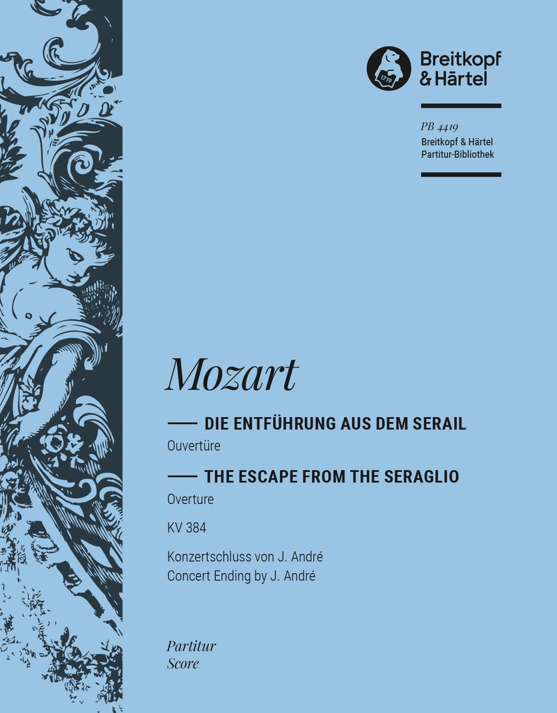 The Escape from the Seraglio, KV.384 - Overture to the Singspiel (Full score)