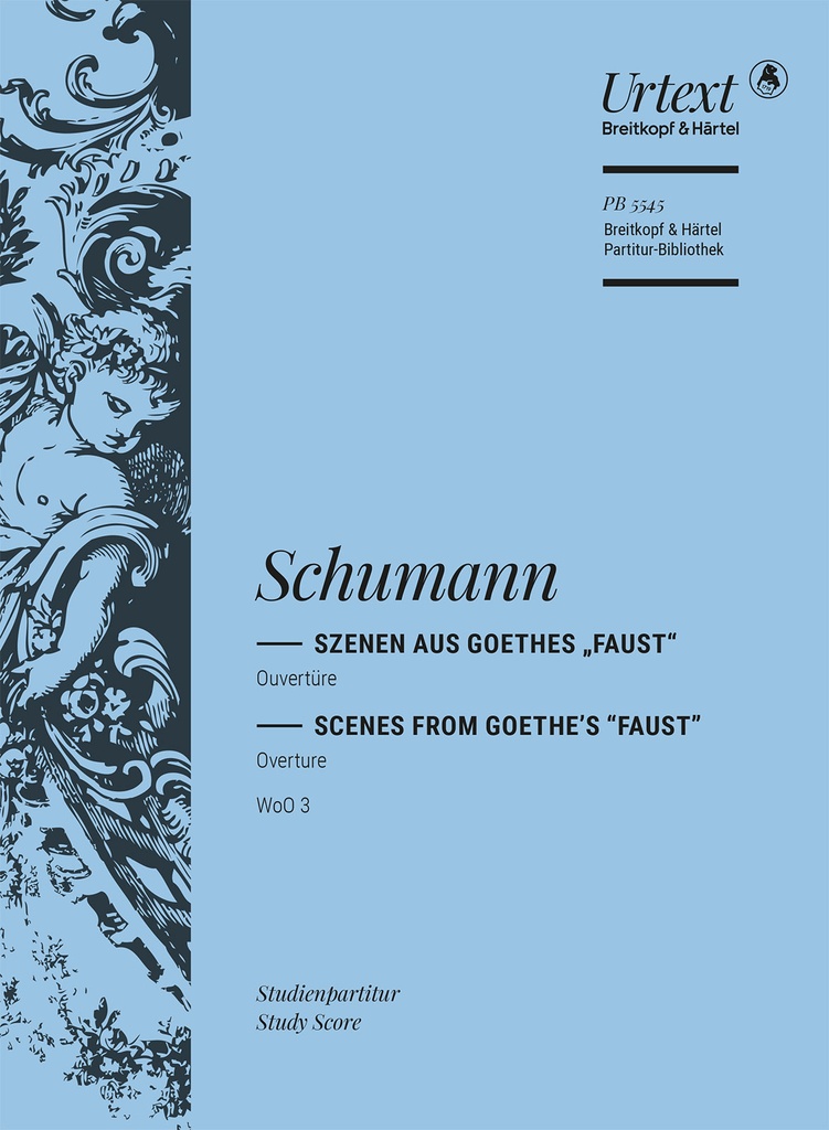 Overture to Scenes from Goethe's Faust (Study score)