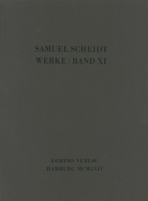 Complete works of Samuel Scheidt - Vol.11: Sacral Concertos Part 3 - 2. Half Vol.Nos. 17 - 34