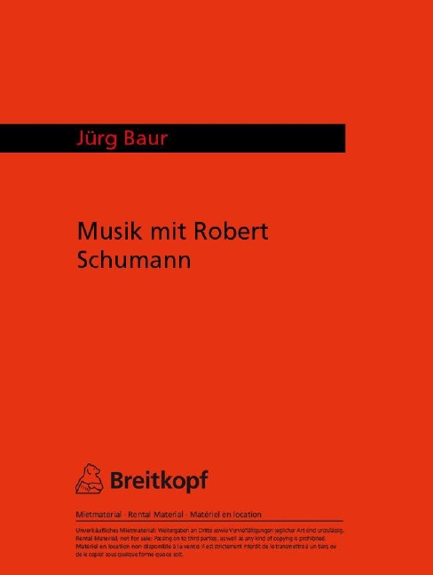 Music with Robert Schumann (Study score)