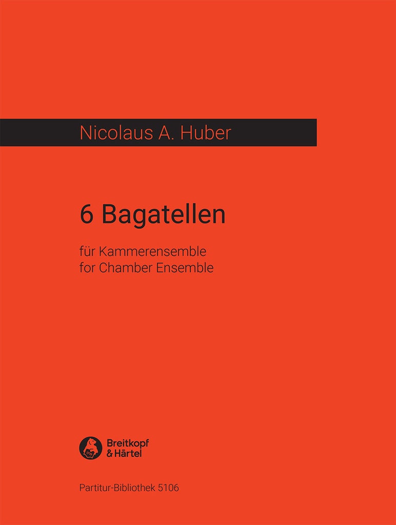 6 Bagatelles (Study score)