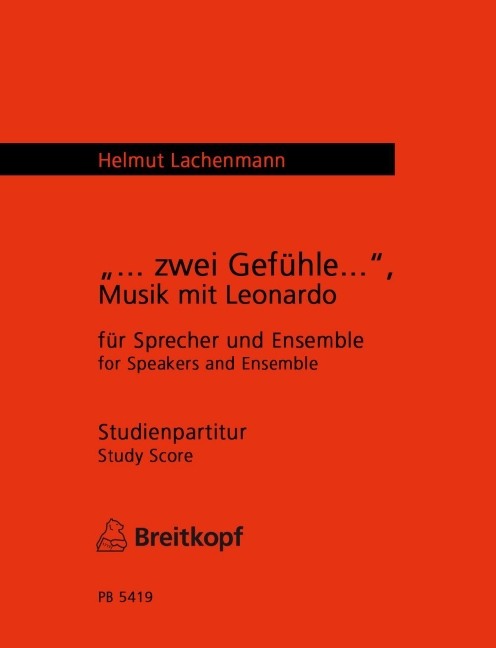 Zwei Gefuehle - Music with Leonardo (Study score)