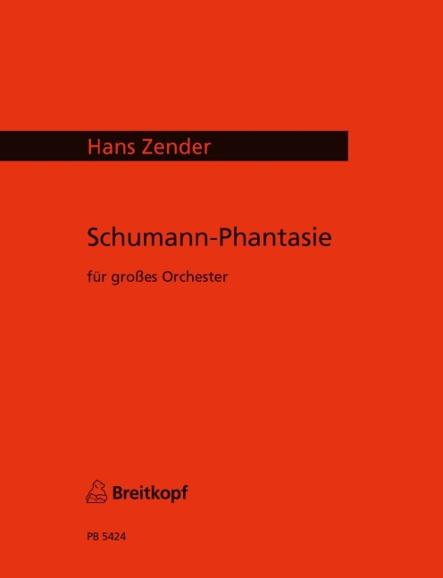 Schumann-Fantasia (Study score)