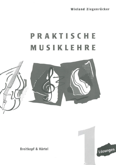 Praktische Musiklehre (Lösungen Heft 1)