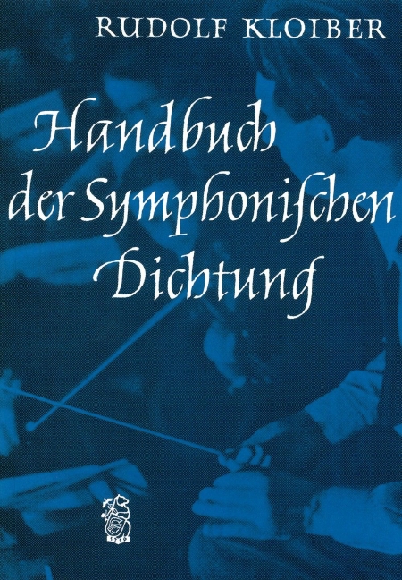 Handbuch der Symphonischen Dichtung