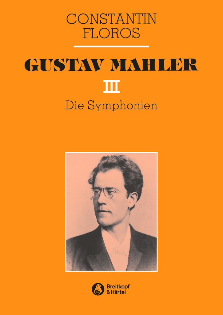 Gustav Mahler - Vol.3: Die Symphonien