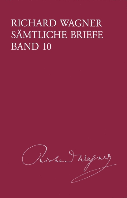 Sämtliche Briefe - Vol.10: Briefe vom 17. August 1858 bis März 1859