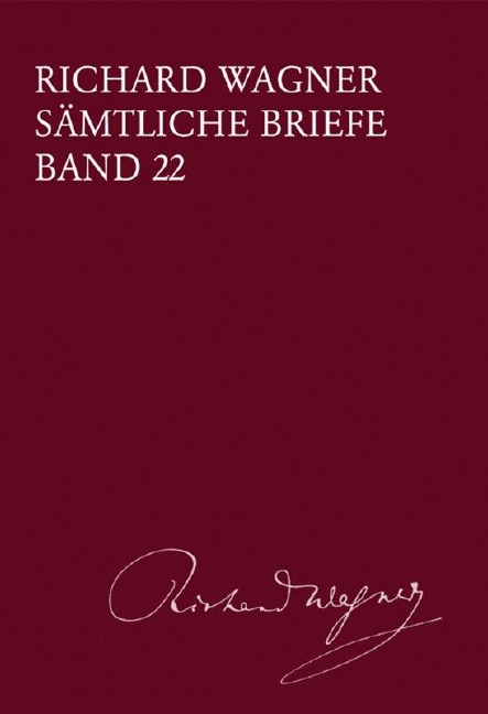 Sämtliche Briefe - Vol.22: Briefe des Jahres 1870