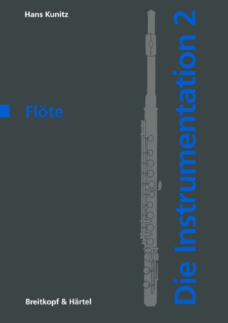 Die Instrumentation - Vol.2: Flöte