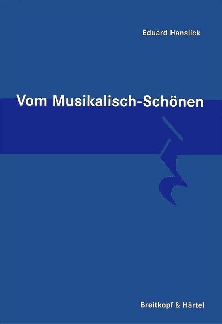 Vom Musikalisch-Schoenen