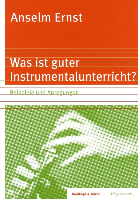 Was ist guter Instrumentalunterricht?