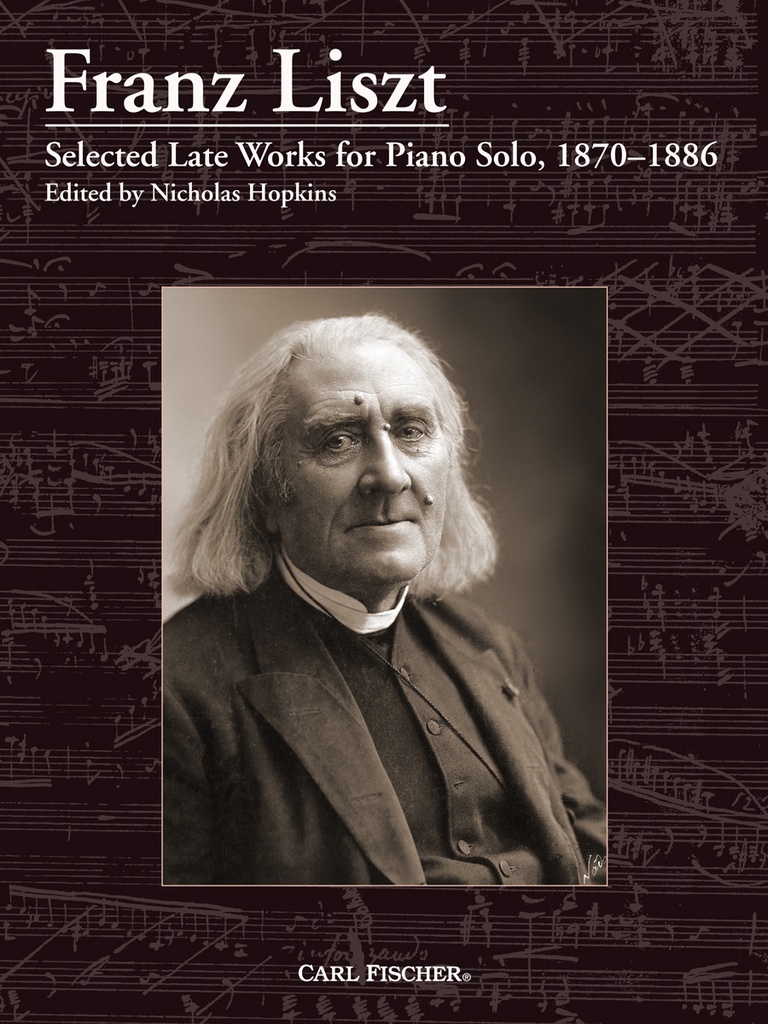 Selected Late Works for Piano Solo (1870-1886)