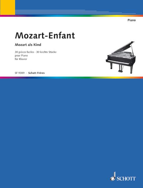 Mozart als Kind, Mozart-Enfant (30 Pièces faciles)