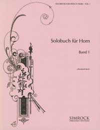 Solobuch fur Horn - Band 1