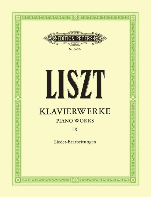 Klavierwerke - Band 9 (Lieder-Bearbeitungen)