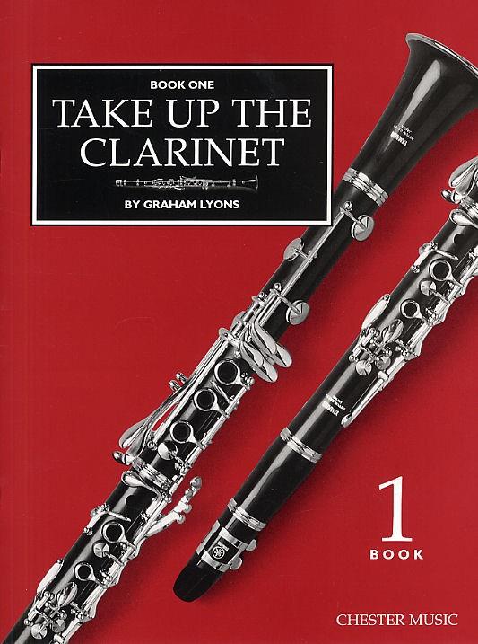 Take Up the Clarinet - Vol.1