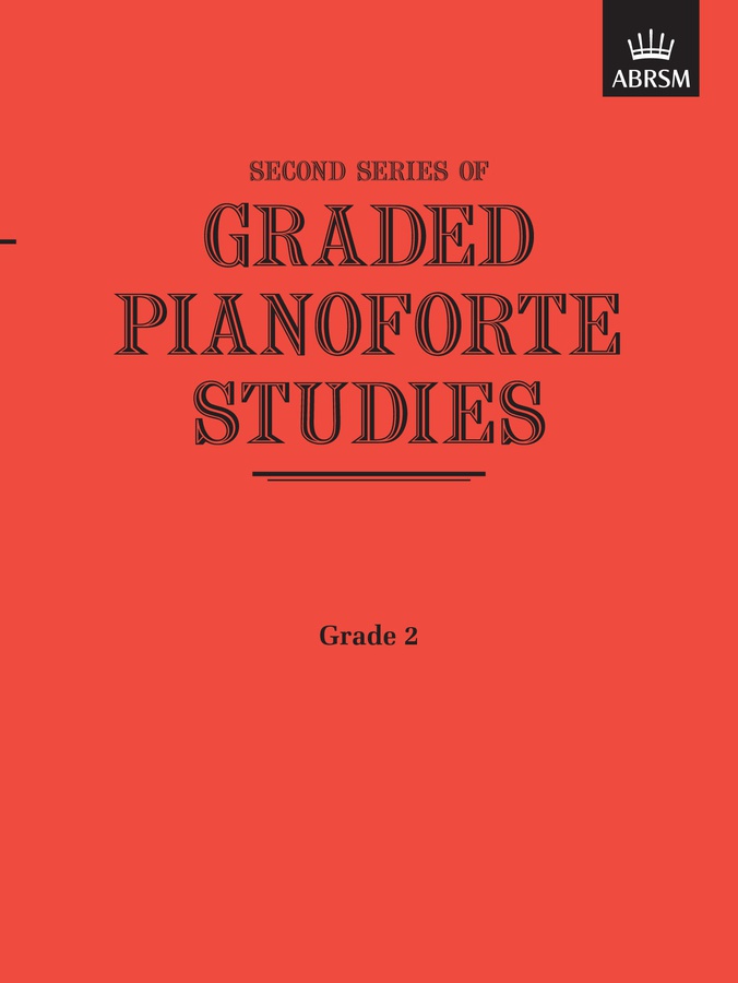 Graded Pianoforte Studies, Second Series - Grade 2