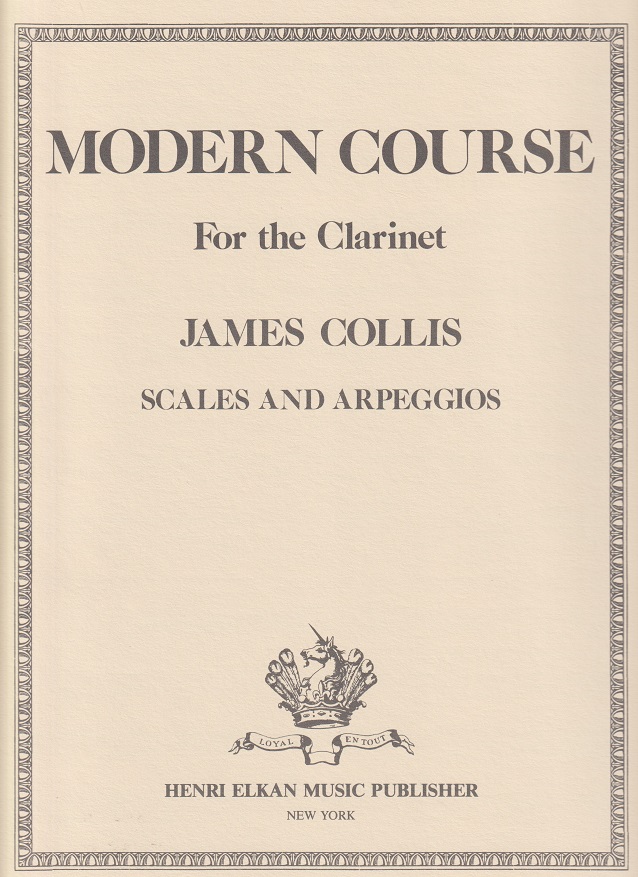 Modern Course for the Clarinet - Scales and Arpeggios