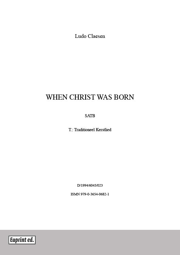 When Christ was born