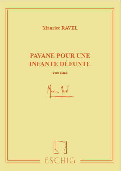 Pavane pour une Infante Défunte