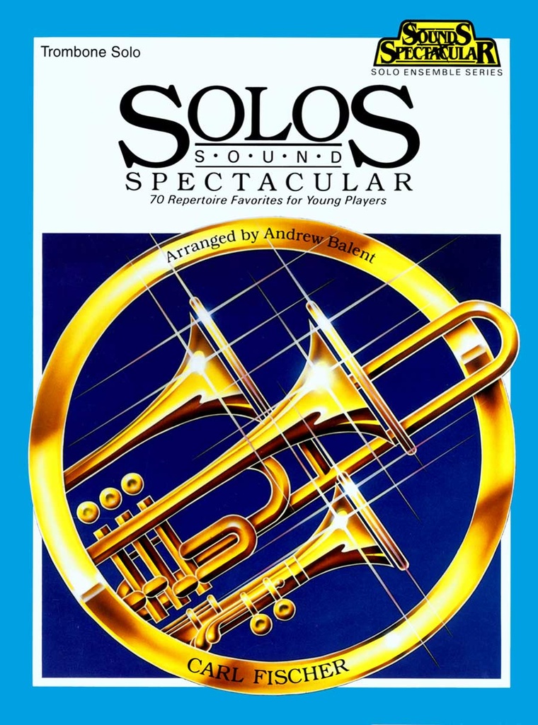 Solos sound spectacular - Trombone