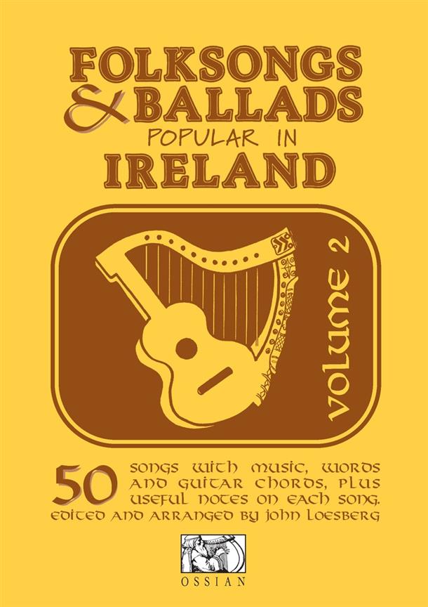 Folksongs and Ballads Popular in Ireland - Vol.2