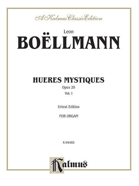 Heures Mystiques - Vol.1 (KALMUS)