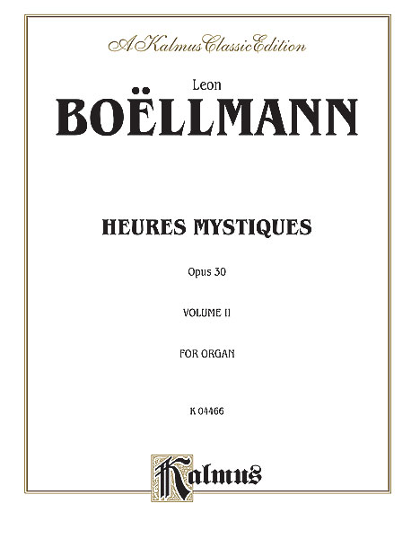 Heures Mystiques - Vol.2 (KALMUS)