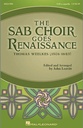 The SAB Choir Goes Renaissance