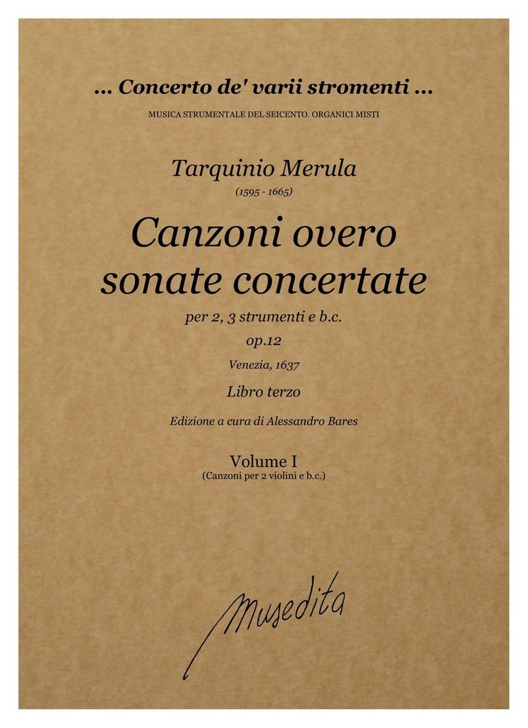 Canzoni Overo Sonate Concertate (Libro terzo), Opus 12 (Volume 1 & 2)