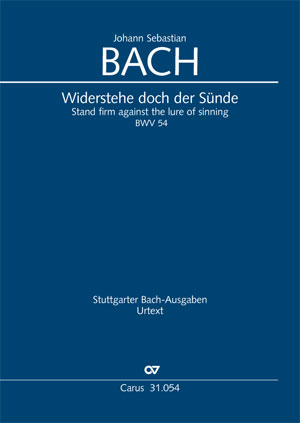 Widerstehe doch der Sünde, BWV. 54 (Vocal score)