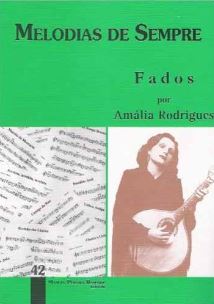 Melodias de Sempre 42 - Fados por Amália Rodrigues